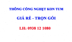 thong-cong-nghet-kon-tum